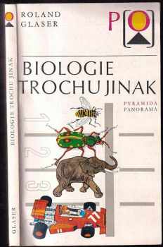 Biologie trochu jinak - Roland Glaser (1979, Panorama) - ID: 515755