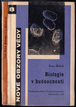 Ivan Málek: Biologie v budoucnosti