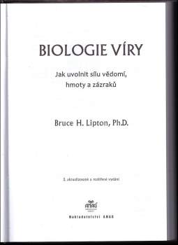 Bruce H Lipton: Biologie víry