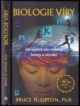 Bruce Lipton,: Biologie víry