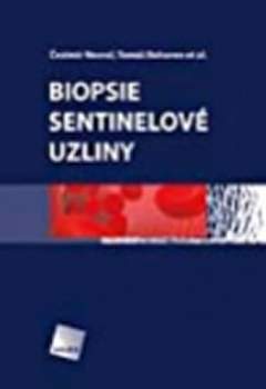 Čestmír Neoral: Biopsie sentinelové uzliny