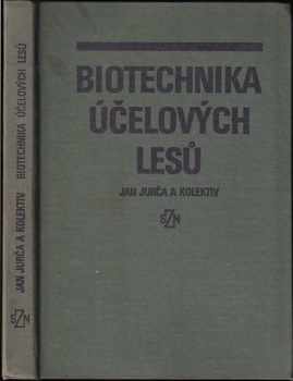 Biotechnika účelových lesů