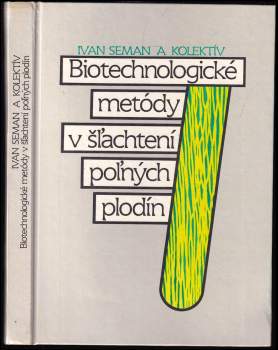 Biotechnologické metódy v šľachtení poľných plodín