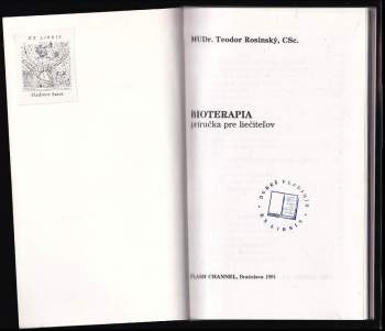 Teodor Rosinský: Bioterapia