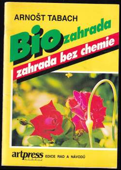 Biozahrada - zahrada bez chemie