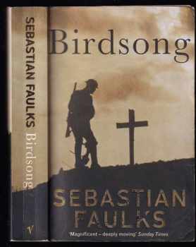 Sebastian Faulks: Birdsong