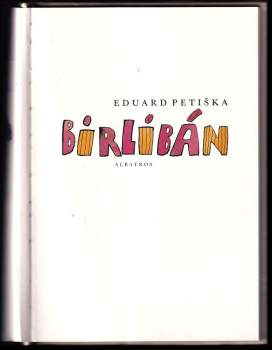 Eduard Petiška: Birlibán