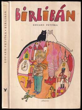 Eduard Petiška: Birlibán