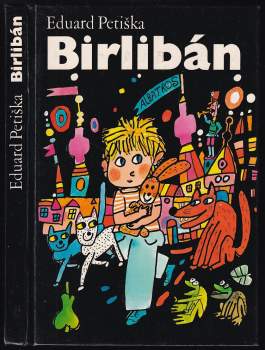 Eduard Petiška: Birlibán