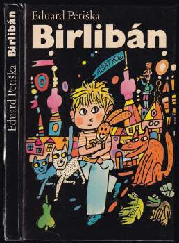 Eduard Petiška: Birlibán