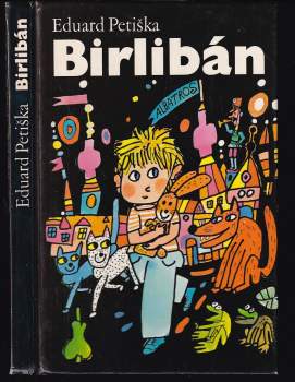 Eduard Petiška: Birlibán