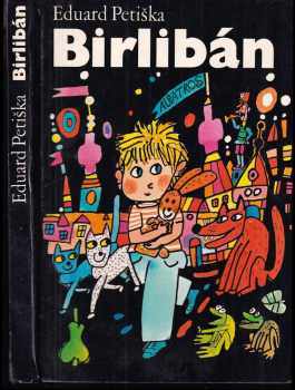 Eduard Petiška: Birlibán