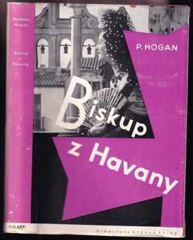 Pendleton Hogan: Biskup z Havany