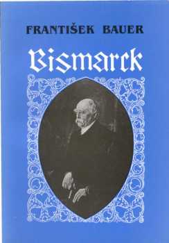 Bismarck v mezinárodní politice po prusko-francouzské válce (1871-1890)