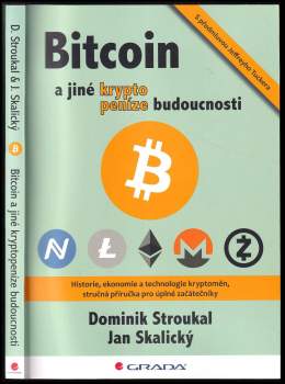 Dominik Stroukal: Bitcoin a jiné kryptopeníze budoucnosti
