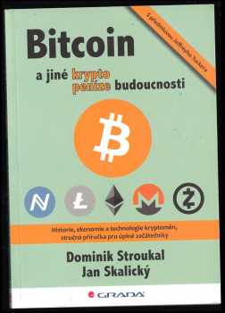 Bitcoin a jiné kryptopeníze budoucnosti