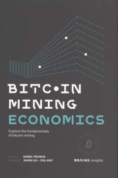 Braiins Insights: bitcoin mining economics