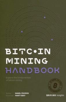 Braiins Insights: bitcoin mining handbook