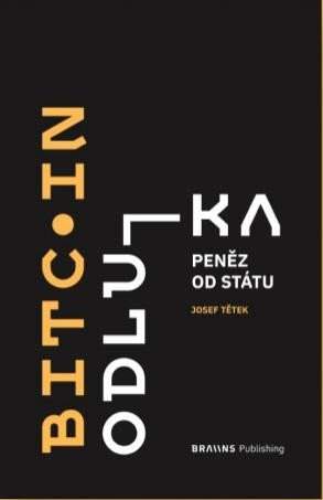 Bitcoin: odluka peněz od státu