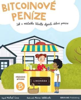 Michael Caras: Bitcoinové peníze