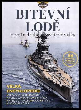 Bitevní lodě první a druhé světové války