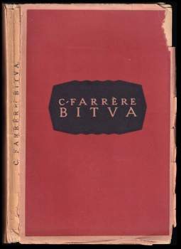 Claude Farrère: Bitva