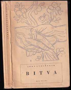 Bitva - John Steinbeck (1945, ELK) - ID: 313049
