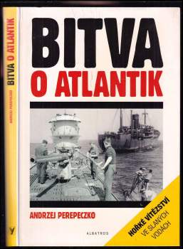 Andrzej Perepeczko: Bitva o Atlantik