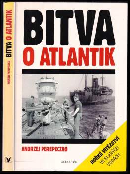 Andrzej Perepeczko: Bitva o Atlantik