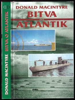Donald G. F. W Macintyre: Bitva o Atlantik