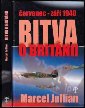 Marcel Jullian: Bitva o Británii