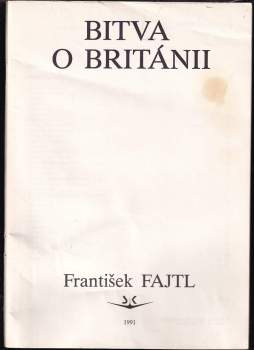 František Fajtl: Bitva o Británii