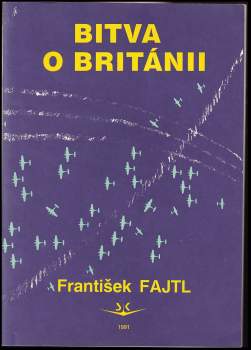 František Fajtl: Bitva o Británii