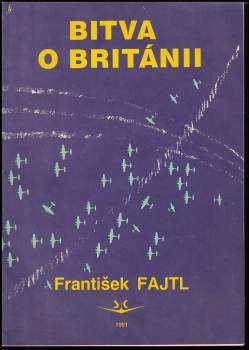 František Fajtl: Bitva o Británii
