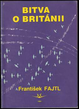 František Fajtl: Bitva o Británii
