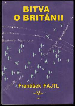 František Fajtl: Bitva o Británii