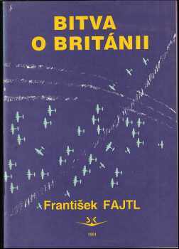 František Fajtl: Bitva o Británii