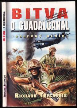 Richard Tregaskis: Bitva o Guadalcanal