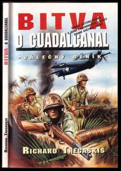 Richard Tregaskis: Bitva o Guadalcanal