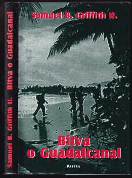 Samuel B Griffith: Bitva o Guadalcanal