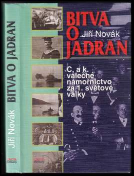 Jiří Novák: Bitva o Jadran
