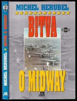 Bitva o Midway - Michel Hérubel (1995, Mustang) - ID: 570513