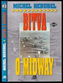 Michel Hérubel: Bitva o Midway