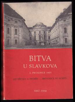 Bitva u Slavkova 2. prosince 1805