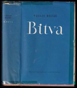 Václav Řezáč: Bitva