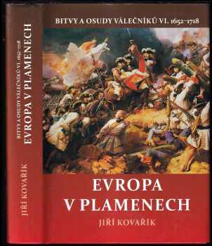 Jiří Kovařík: Bitvy a osudy válečníků