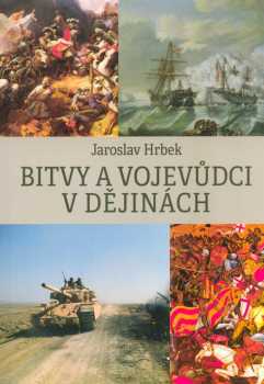 Bitvy a vojevůdci v dějinách