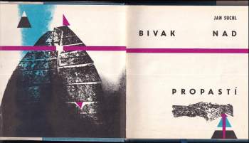 Jan Suchl: Bivak nad propastí