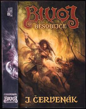 Juraj Červenák: Bivoj běsobijce
