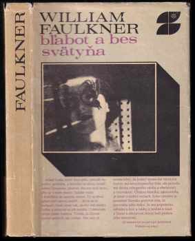 William Faulkner: Bľabot a bes : Svätyňa
